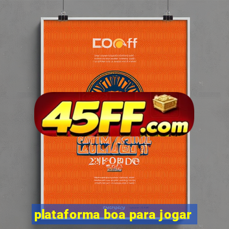 plataforma boa para jogar
